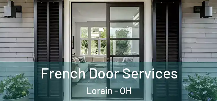 French Door Services Lorain - OH