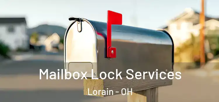  Mailbox Lock Services Lorain - OH