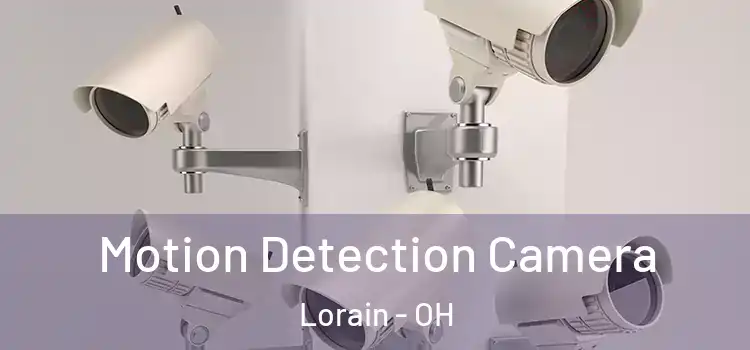  Motion Detection Camera Lorain - OH